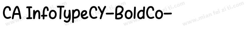 CA InfoTypeCY-BoldCo字体转换